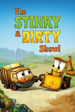 Watch Free The Stinky & Dirty Show Movies Full HD Online