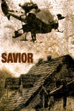 Watch Free Savior Movies Full HD Online