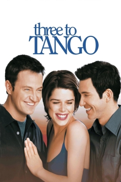 Watch Free Three to Tango Movies Full HD Online