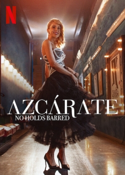 Watch Free Azcárate: No Holds Barred Movies Full HD Online