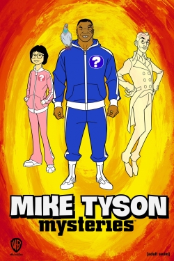 Watch Free Mike Tyson Mysteries Movies Full HD Online