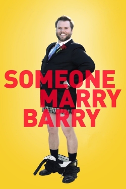 Watch Free Someone Marry Barry Movies Full HD Online