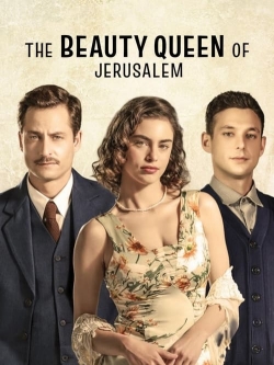 Watch Free The Beauty Queen of Jerusalem Movies Full HD Online