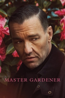 Watch Free Master Gardener Movies Full HD Online