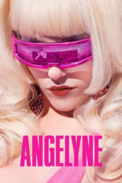 Watch Free Angelyne Movies Full HD Online