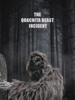 Watch Free The Quachita Beast Incident Movies Full HD Online