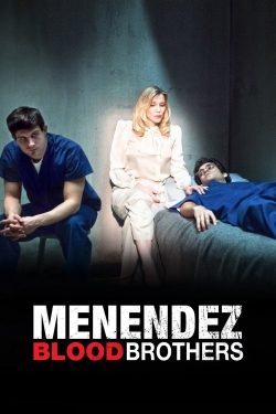 Watch Free Menendez: Blood Brothers Movies Full HD Online