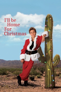 Watch Free I'll Be Home for Christmas Movies Full HD Online