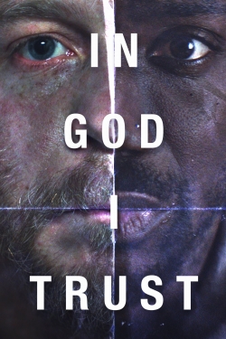 Watch Free In God I Trust Movies Full HD Online