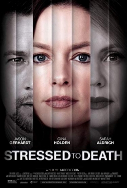 Watch Free Stressed To Death Movies Full HD Online