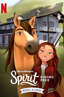 Watch Free Spirit Riding Free: Riding Academy Movies Full HD Online