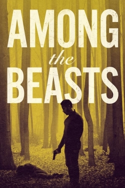 Watch Free Among the Beasts Movies Full HD Online