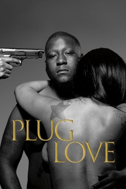 Watch Free Plug Love Movies Full HD Online