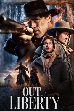 Watch Free Out of Liberty Movies Full HD Online