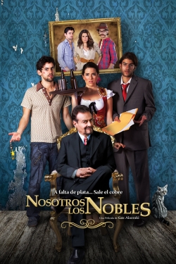 Watch Free We Are the Nobles Movies Full HD Online