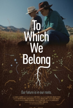 Watch Free To Which We Belong Movies Full HD Online