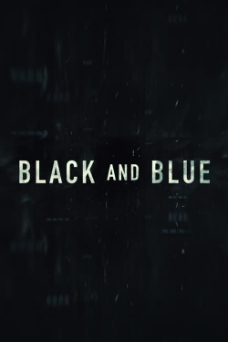 Watch Free Black and Blue Movies Full HD Online