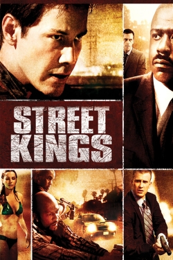 Watch Free Street Kings Movies Full HD Online