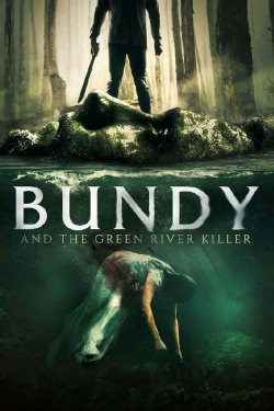 Watch Free Bundy and the Green River Killer Movies Full HD Online