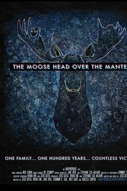 Watch Free The Moose Head Over the Mantel Movies Full HD Online