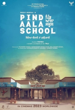 Watch Free Pind Aala School Movies Full HD Online