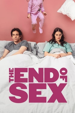 Watch Free The End of Sex Movies Full HD Online