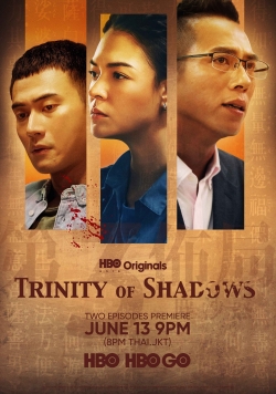 Watch Free Trinity of Shadows Movies Full HD Online