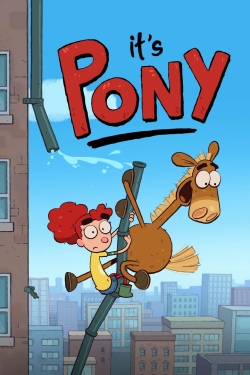 Watch Free It's Pony Movies Full HD Online