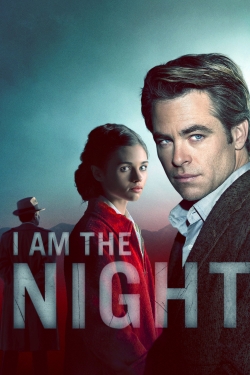 Watch Free I Am the Night Movies Full HD Online