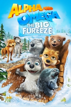 Watch Free Alpha and Omega: The Big Fureeze Movies Full HD Online