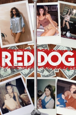 Watch Free Red Dog Movies Full HD Online