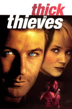 Watch Free Thick as Thieves Movies Full HD Online