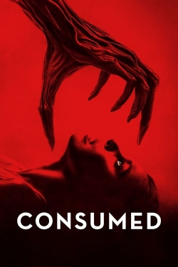 Watch Free Consumed Movies Full HD Online