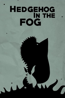 Watch Free Hedgehog in the Fog Movies Full HD Online