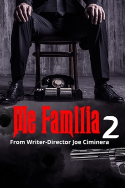 Watch Free Me Familia 2 Movies Full HD Online