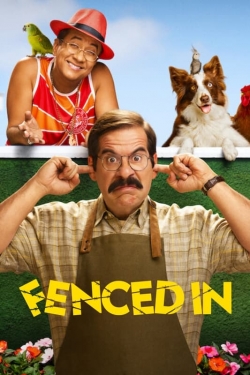 Watch Free Fenced In Movies Full HD Online