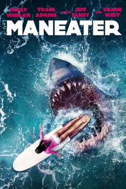 Watch Free Maneater Movies Full HD Online