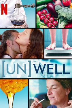 Watch Free (Un)Well Movies Full HD Online