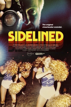 Watch Free Sidelined Movies Full HD Online