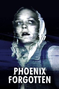 Watch Free Phoenix Forgotten Movies Full HD Online