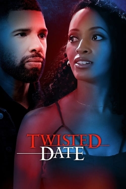 Watch Free Twisted Date Movies Full HD Online