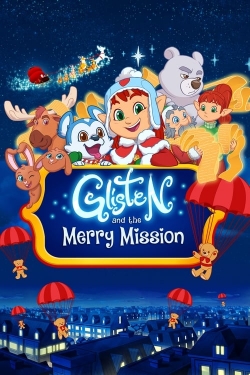 Watch Free Glisten and the Merry Mission Movies Full HD Online