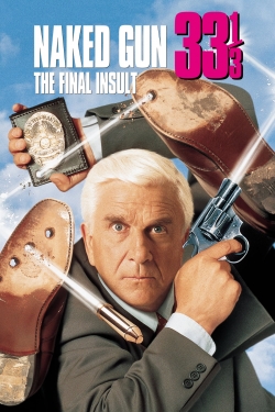 Watch Free Naked Gun 33⅓: The Final Insult Movies Full HD Online