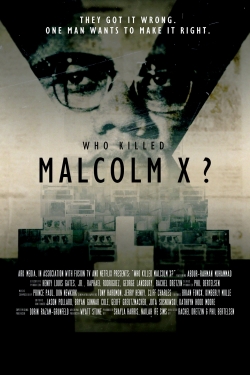 Watch Free Who Killed Malcolm X? Movies Full HD Online