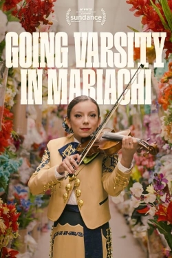 Watch Free Going Varsity in Mariachi Movies Full HD Online