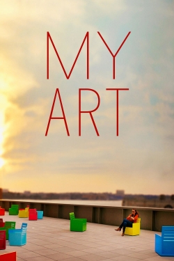 Watch Free My Art Movies Full HD Online