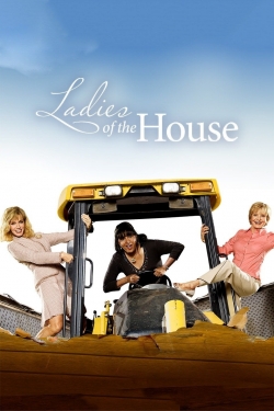 Watch Free Ladies of the House Movies Full HD Online