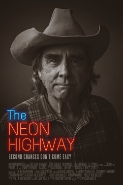 Watch Free The Neon Highway Movies Full HD Online