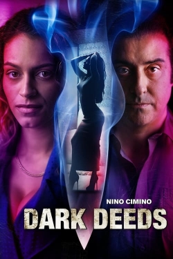 Watch Free Dark Deeds Movies Full HD Online