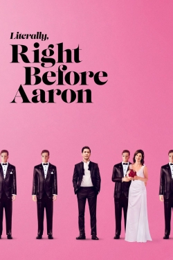 Watch Free Literally, Right Before Aaron Movies Full HD Online